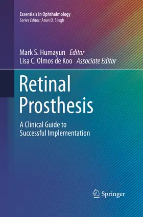 Olmos de Koo / Humayun | Retinal Prosthesis | Buch | 978-3-319-88401-1 | sack.de