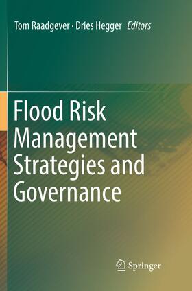 Hegger / Raadgever |  Flood Risk Management Strategies and Governance | Buch |  Sack Fachmedien