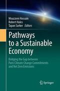 Hossain / Sarker / Hales |  Pathways to a Sustainable Economy | Buch |  Sack Fachmedien