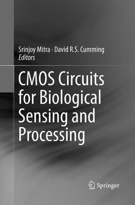 Cumming / Mitra | CMOS Circuits for Biological Sensing and Processing | Buch | 978-3-319-88475-2 | sack.de
