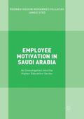 Syed / Fallatah |  Employee Motivation in Saudi Arabia | Buch |  Sack Fachmedien