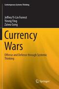 Yi-Lin Forrest / Gong / Ying |  Currency Wars | Buch |  Sack Fachmedien