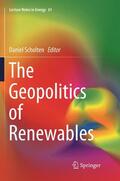 Scholten |  The Geopolitics of Renewables | Buch |  Sack Fachmedien