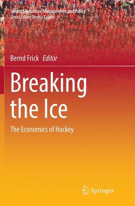 Frick | Breaking the Ice | Buch | 978-3-319-88512-4 | sack.de