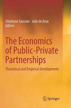 de Brux / Saussier | The Economics of Public-Private Partnerships | Buch | sack.de