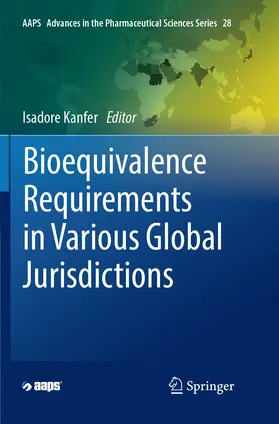 Kanfer |  Bioequivalence Requirements in Various Global Jurisdictions | Buch |  Sack Fachmedien