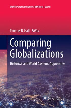 Hall | Comparing Globalizations | Buch | 978-3-319-88564-3 | sack.de