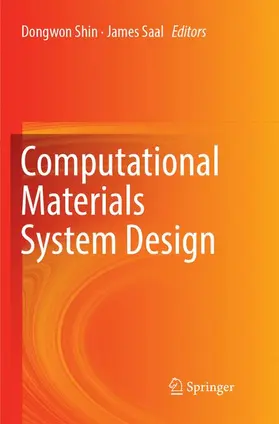 Saal / Shin |  Computational Materials System Design | Buch |  Sack Fachmedien