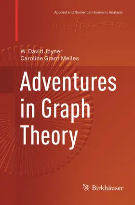 Melles / Joyner |  Adventures in Graph Theory | Buch |  Sack Fachmedien