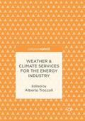 Troccoli |  Weather & Climate Services for the Energy Industry | Buch |  Sack Fachmedien