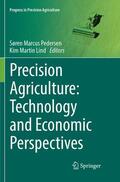 Lind / Pedersen |  Precision Agriculture: Technology and Economic Perspectives | Buch |  Sack Fachmedien