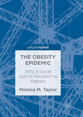 Taylor | The Obesity Epidemic | Buch | 978-3-319-88694-7 | sack.de