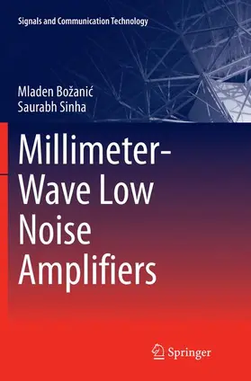Sinha / Božanic / Božanic |  Millimeter-Wave Low Noise Amplifiers | Buch |  Sack Fachmedien