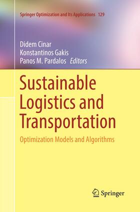 Cinar / Pardalos / Gakis |  Sustainable Logistics and Transportation | Buch |  Sack Fachmedien