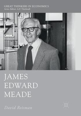 Reisman | James Edward Meade | Buch | 978-3-319-88747-0 | sack.de