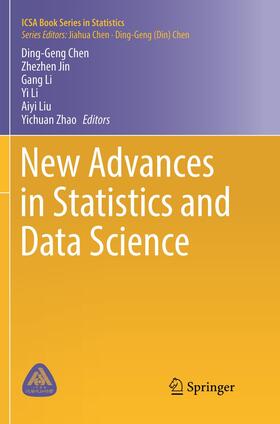 Chen / Jin / Zhao | New Advances in Statistics and Data Science | Buch | 978-3-319-88776-0 | sack.de