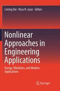 Jazar / Dai |  Nonlinear Approaches in Engineering Applications | Buch |  Sack Fachmedien