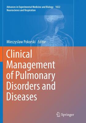 Pokorski | Clinical Management of Pulmonary Disorders and Diseases | Buch | 978-3-319-88798-2 | sack.de