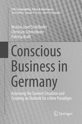 Stahlhofer / Schmidkonz / Kraft |  Conscious Business in Germany | Buch |  Sack Fachmedien