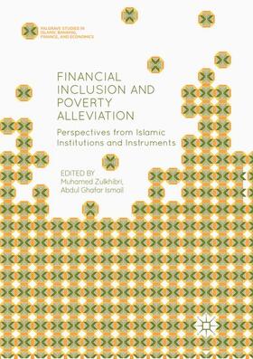 Ismail / Zulkhibri |  Financial Inclusion and Poverty Alleviation | Buch |  Sack Fachmedien