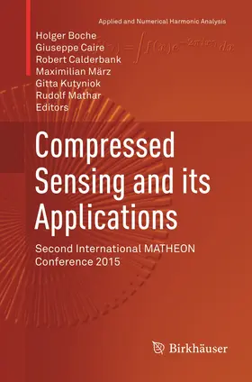 Boche / Caire / Mathar |  Compressed Sensing and its Applications | Buch |  Sack Fachmedien