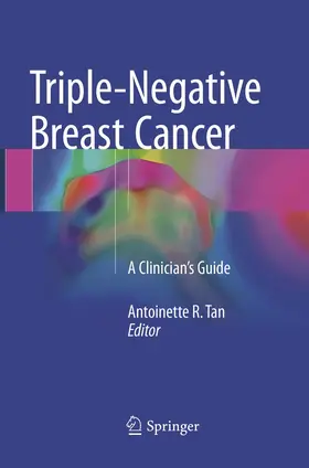 Tan |  Triple-Negative Breast Cancer | Buch |  Sack Fachmedien