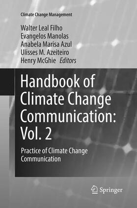 Leal Filho / Manolas / McGhie | Handbook of Climate Change Communication: Vol. 2 | Buch | 978-3-319-88885-9 | sack.de