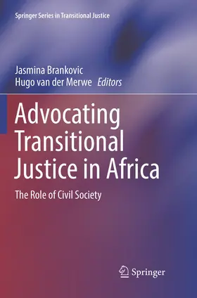 van der Merwe / Brankovic |  Advocating Transitional Justice in Africa | Buch |  Sack Fachmedien