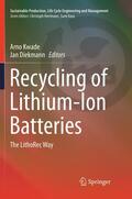 Diekmann / Kwade |  Recycling of Lithium-Ion Batteries | Buch |  Sack Fachmedien