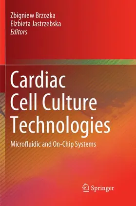 Jastrzebska / Brzozka |  Cardiac Cell Culture Technologies | Buch |  Sack Fachmedien