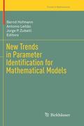 Hofmann / Zubelli / Leitão |  New Trends in Parameter Identification for Mathematical Models | Buch |  Sack Fachmedien