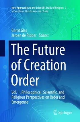 de Ridder / Glas |  The Future of Creation Order | Buch |  Sack Fachmedien