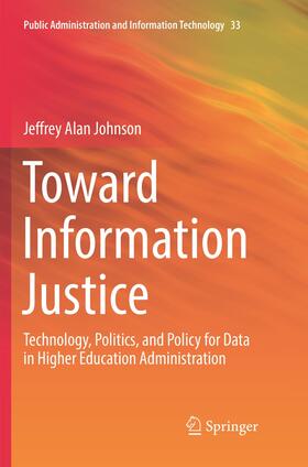 Johnson | Toward Information Justice | Buch | 978-3-319-89004-3 | sack.de