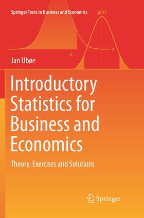 Ubøe | Introductory Statistics for Business and Economics | Buch | 978-3-319-89016-6 | sack.de