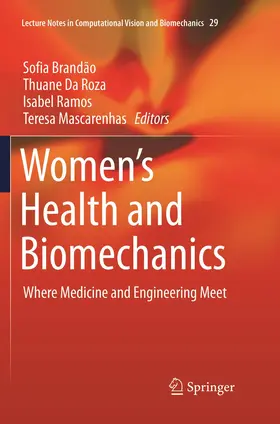 Brandão / Mascarenhas / Da Roza | Women's Health and Biomechanics | Buch | 978-3-319-89084-5 | sack.de