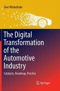 Winkelhake |  The Digital Transformation of the Automotive Industry | Buch |  Sack Fachmedien