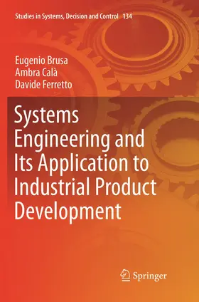 Brusa / Ferretto / Calà |  Systems Engineering and Its Application to Industrial Product Development | Buch |  Sack Fachmedien