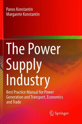 Konstantin | The Power Supply Industry | Buch | 978-3-319-89169-9 | sack.de