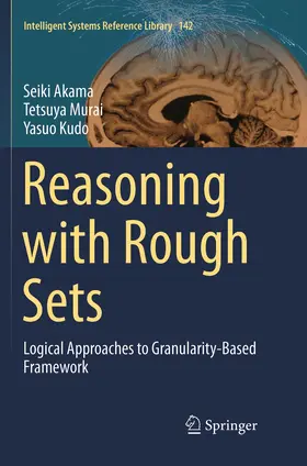 Akama / Murai / Kudo |  Reasoning with Rough Sets | Buch |  Sack Fachmedien