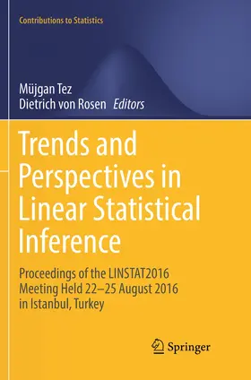 Tez / von Rosen |  Trends and Perspectives in Linear Statistical Inference | Buch |  Sack Fachmedien