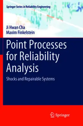 Finkelstein / Cha |  Point Processes for Reliability Analysis | Buch |  Sack Fachmedien