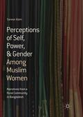 Alam |  Perceptions of Self, Power, & Gender Among Muslim Women | Buch |  Sack Fachmedien