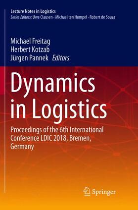 Freitag / Pannek / Kotzab | Dynamics in Logistics | Buch | 978-3-319-89272-6 | sack.de