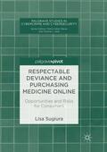 Sugiura |  Respectable Deviance and Purchasing Medicine Online | Buch |  Sack Fachmedien