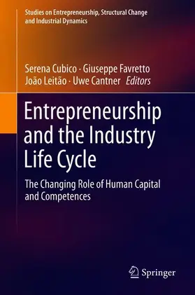 Cubico / Cantner / Favretto |  Entrepreneurship and the Industry Life Cycle | Buch |  Sack Fachmedien