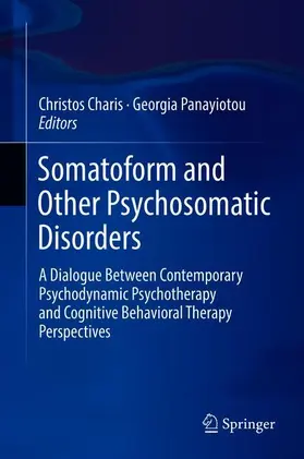 Panayiotou / Charis |  Somatoform and Other Psychosomatic Disorders | Buch |  Sack Fachmedien