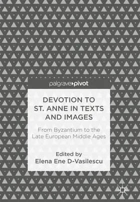 Ene D-Vasilescu |  Devotion to St. Anne in Texts and Images | eBook | Sack Fachmedien