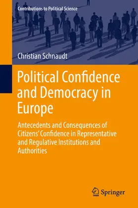 Schnaudt |  Political Confidence and Democracy in Europe | eBook | Sack Fachmedien