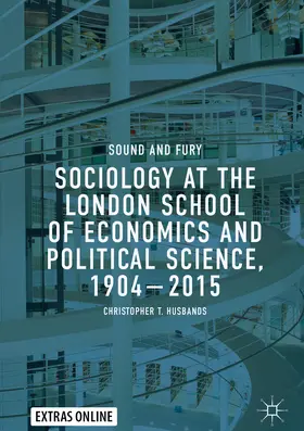 Husbands | Sociology at the London School of Economics and Political Science, 1904–2015 | E-Book | www.sack.de