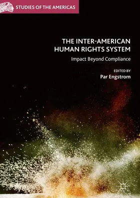Engstrom |  The Inter-American Human Rights System | Buch |  Sack Fachmedien